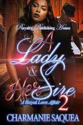 A Lady & Her Sire 2: A Royal Love Affair (A Lady & Her Sire #2) by Charmanie Saquea