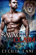 Savage Claim by Cecilia Lane