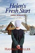 Helen's Fresh Start by Hannah Miller