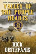 Valley of the Purple Hearts by Rick DeStefanis