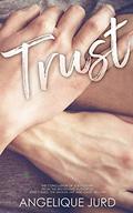 Trust by Angelique Jurd