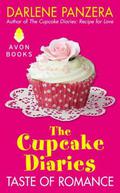 Taste of Romance (The Cupcake Diaries #3) by Darlene Panzera