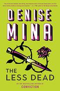 The Less Dead by Denise Mina