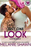 Just One Look: Leah & Lance by Melanie Shawn