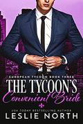 The Tycoon’s Convenient Bride by Leslie North