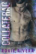 Collateral 2 (Debt Collection #2) by Roxie Rivera