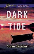 Dark Tide (The Justice Agency) by Susan Sleeman