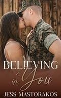 Believing in You by Jess Mastorakos