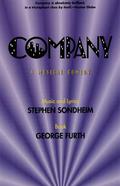 Company: A Musical Comedy by Stephen Sondheim, George Furth
