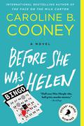 Before She Was Helen by Caroline B. Cooney
