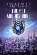 The Pet and His Duke (Virasana Empire: Sir Yaden #1) by Osiris Brackhaus