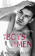 Of Boys And Men: An Enemies to Lovers, New Adult College Romance (Ridge Rogues #1) by Renee Harless