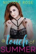 A Touch of Summer by Nichole Rose