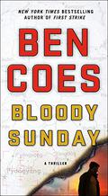 Bloody Sunday (Dewey Andreas #8) by Ben Coes