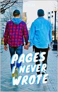 Pages I Never Wrote by Marco Donati, Luke Abington