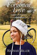 Forgotten Love by Hannah Miller