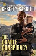 The Cradle Conspiracy (The Baby Protectors) by Christy Barritt