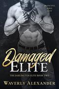 Damaged Elite by Waverly Alexander