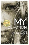 My Devotion by Julia Kerninon, Alison Anderson