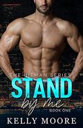 Stand By Me: A Romance Thriller Series by Kelly Moore, Dark Water Covers