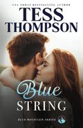 Blue String by Tess Thompson