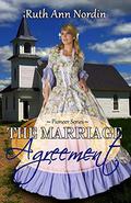 The Marriage Agreement by Ruth Ann Nordin
