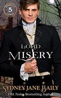 Lord Misery by Sydney Jane Baily