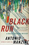 Black Run (Rocco Schiavone #1) by Antonio Manzini