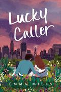 Lucky Caller by Emma Mills