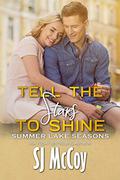 Tell the Stars to Shine by S.J. McCoy