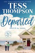 Departed: David and Sara by Tess Thompson