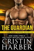 The Guardian (Aces #4) by Cristin Harber