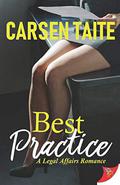 Best Practice (A Legal Affairs Romance #3) by Carsen Taite