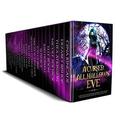 A Cursed All Hallows' Eve: A Limited Edition Paranormal Romance, Urban Fantasy, and Reverse Harem Halloween Themed Collection by Thea Atkinson