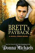 Brett's Payback (Royal Pines #2) by Donna Michaels
