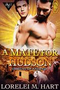A Mate for Hudson: An MM Mpreg Shifter Romance by Lorelei M. Hart