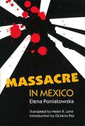 Massacre in Mexico by Elena Poniatowska