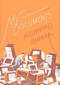 My Documents by Alejandro Zambra