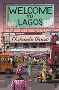 Welcome to Lagos by Robin Miles
