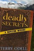 Deadly Secrets by Terry Odell, Steve Marvel