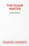 The Dumb Waiter by Harold Pinter