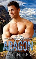 Aragon: Mountain Man Rescue Romance by Tarin Lex