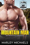 Reporter Seeks Mountain Man (Bear Mountain Brothers #2) by Marley Michaels