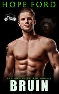 Bruin: An Alpha Bear Shifter MC Romance by Hope Ford