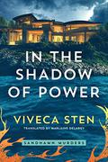 In the Shadow of Power (Sandhamn Murders #7) by Viveca Sten