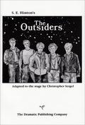 The Outsiders by Christopher Sergel, S.E. Hinton