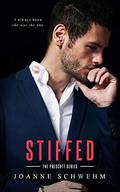 Stiffed (Prescott Series) (Prescott Series #4) by Joanne Schwehm
