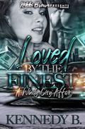 Loved By The Finest: A Windy City Affair by Kennedy B.