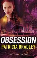 Obsession (Natchez Trace Park Rangers #2) by Patricia Bradley