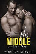 His Middle: An M/M Age Play Romance by Morticia Knight, Black Jazz Design